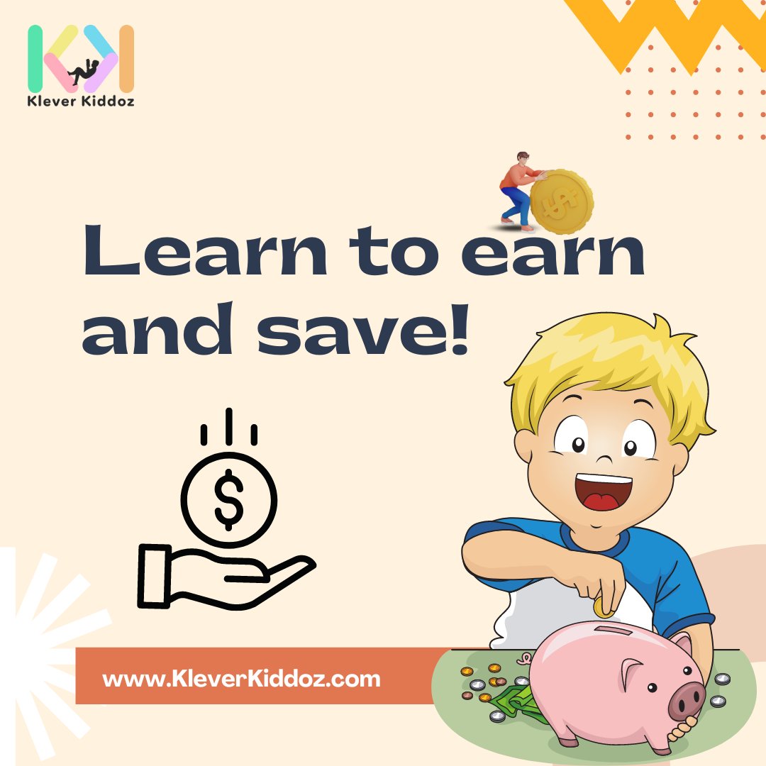 A Practical Guide for Teaching Kids the Value of Earning and Saving Money