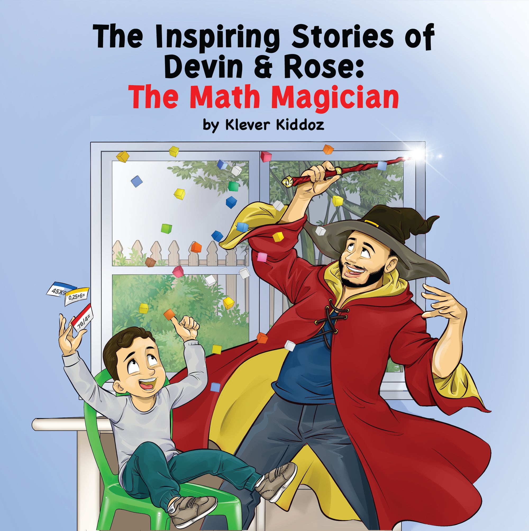 The Inspiring Stories of Devin & Rose: The Math Magician